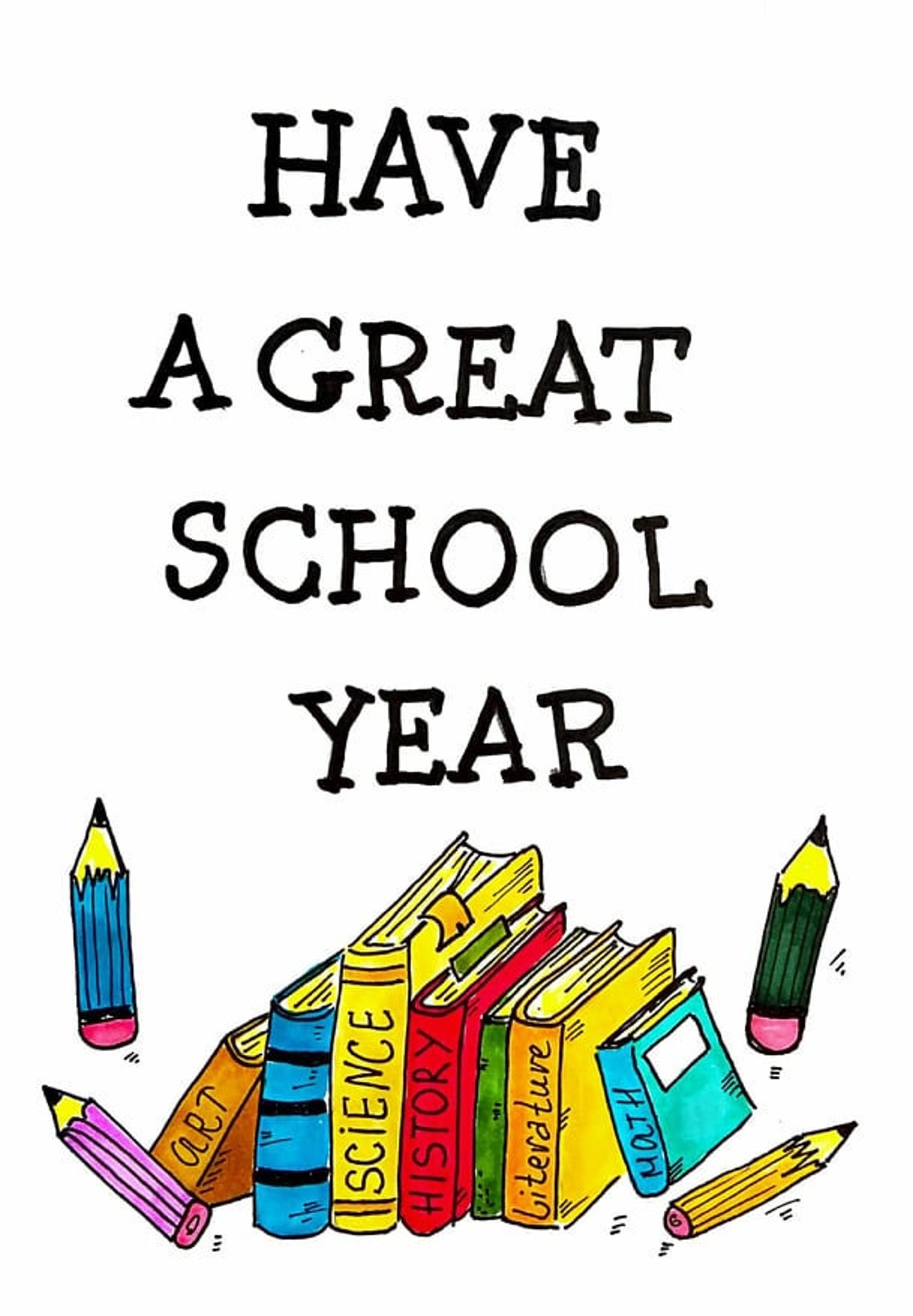 Have a great school year card print happy first day of school gift