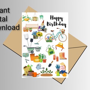 Happy Birthday Gardening Card print. Garden Greeting card. Happy Birthday Gardener. Printable card.