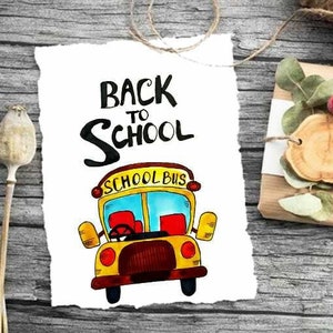 Back to School Printable Card. First Day of School Card. School Bus Card. Have a Great School Year. Printable School Card. Digital Download.