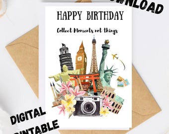 Tarjeta de cumpleaños viajera: Colecciona momentos, no cosas. Tarjeta imprimible para cumpleaños aventurero. Tarjeta para amantes de los viajes. Descarga digital.