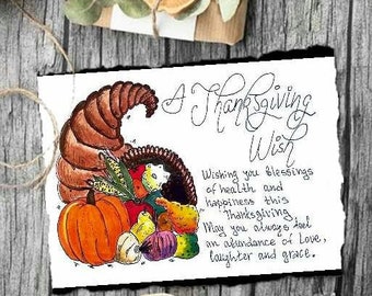 Happy Thanksgiving Greeting Card Print. A Thanksgiving Wish Printable Card.  Give Thanks Card Print. Thanksgiving Art Print Decor.