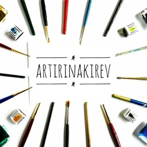 May include: A white background with a variety of paintbrushes and watercolor paints arranged in a circle around the text "ARTIRINAKIREV".