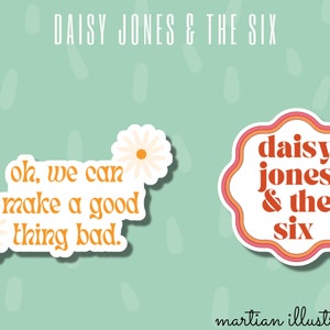 Daisy Jones & The Six // Honeycomb // Logo // Sam Claflin// I Am The Somebody // Billy Dunne // Retro // Groovy sticker // Amazon prime