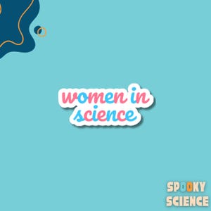 Pegatina Mujeres en la ciencia / Eleve el poder de la mujer en STEM con nuestra pegatina de vinilo 'Mujer STEM' - ¡Empodere y celebre a las mujeres científicas!