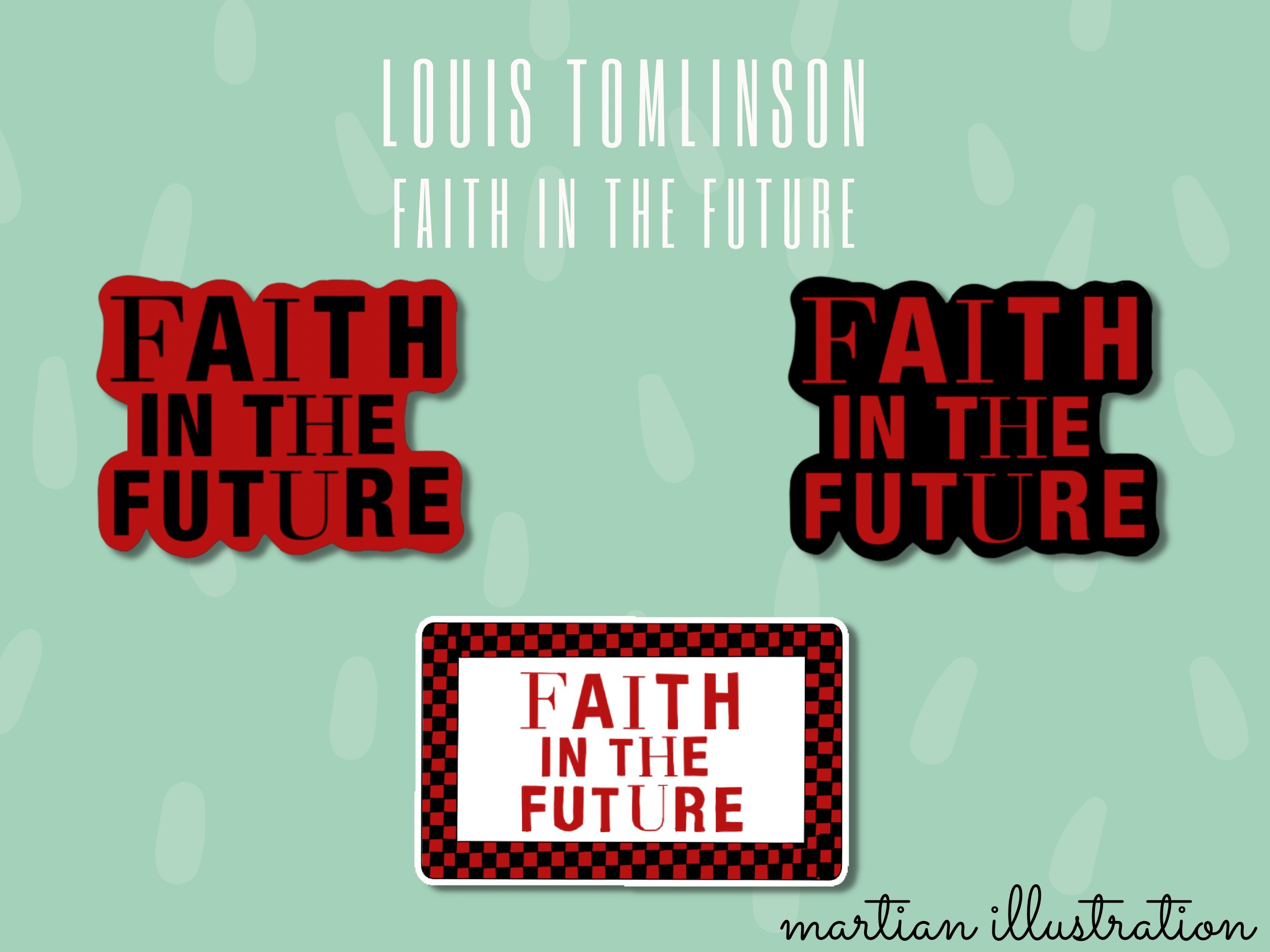 Vinyl Sticker Faith in the Future Louis Tomlinson Faith in 