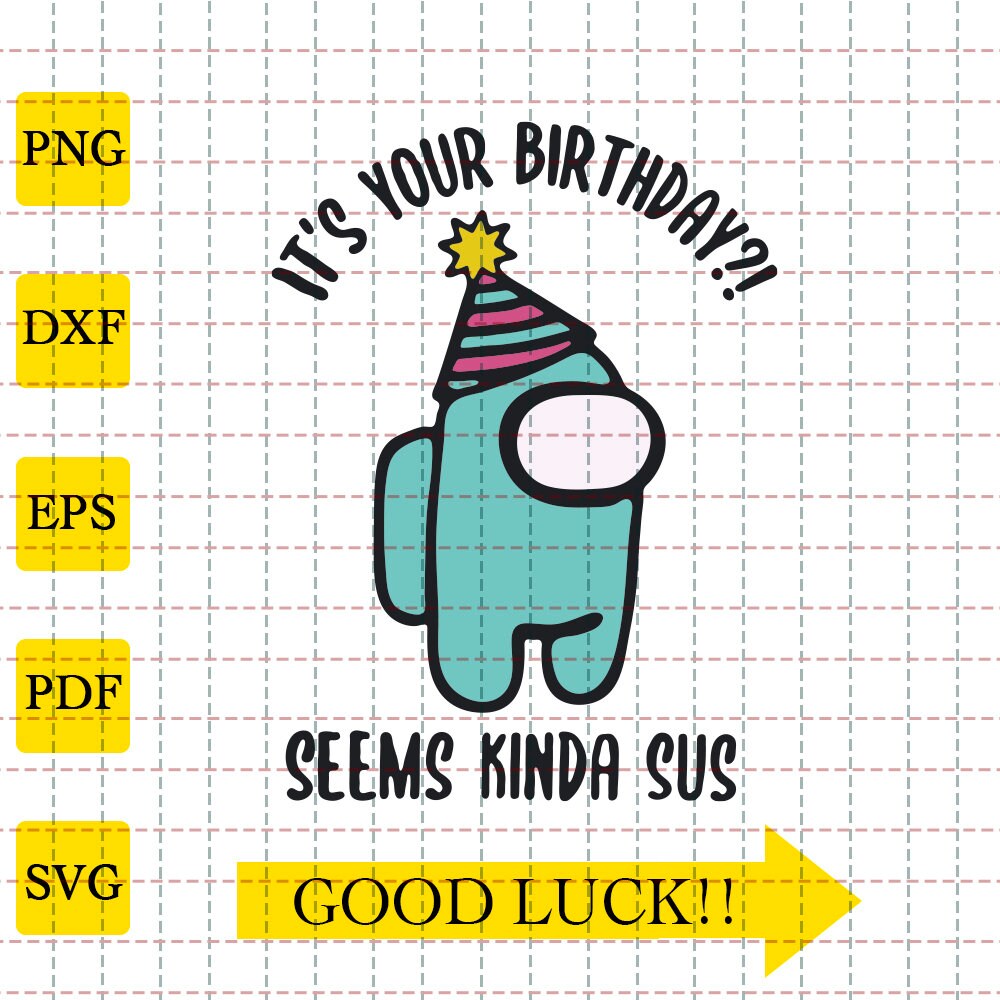 Free Free Birthday Among Us Svg 822 SVG PNG EPS DXF File