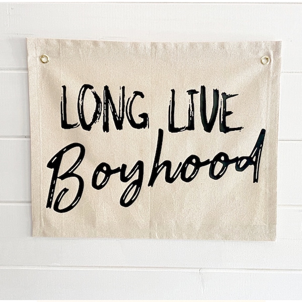 Long live Boyhood Wimpel Flagge Banner Bild Kinderzimmer Leinwand Flagge aus Canvas | Boho Kinderzimmer Wanddeko