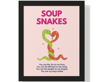 Soup Snake Framed Poster FOR MEN, The Office, Michael Scott, Valentine&#39;s Day, Gift for Husband, Gift for Fiance, Wedding Gift, Office Merch