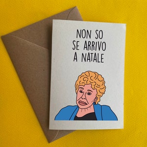 Funny greeting card - Italian trash Christmas - ornella vanoni card present Christmas