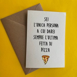 Grußkarte Pizza - Liebe - Ihn ihr Geschenk - Liebe - Lustiges Essen - Weihnachtsgeschenk zum Valentinstag