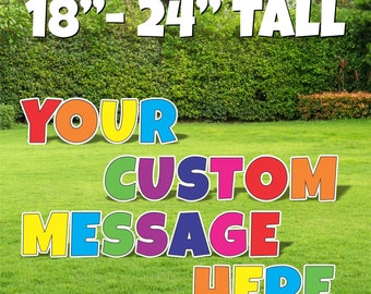 Custom Letter Yard Sign - Birthday, Wedding, Graduation Decor