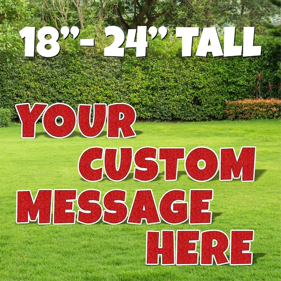 Custom Red Glitter Letter Yard Sign-Build Your Own Sign-Birthday-Graduation-Wedding-Engagement-Retirement-Back to School Sign- 18"- 24" Tall