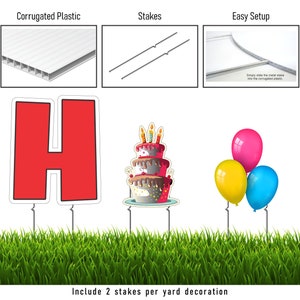 May include: A red letter H, a birthday cake with candles, and three balloons in pink, yellow, and blue are displayed on a green grassy lawn. Each decoration is attached to two metal stakes. The text "Include 2 stakes per yard decoration" is at the bottom of the image.