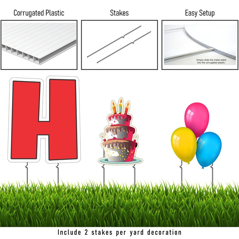May include: A red letter H, a birthday cake with candles, and three balloons in pink, yellow, and blue are displayed on a green grassy lawn. Each decoration is attached to two metal stakes. The text "Include 2 stakes per yard decoration" is at the bottom of the image.