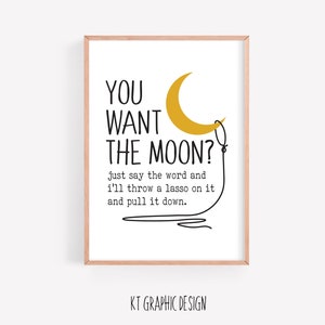Printable Wall Art, It&#39;s a Wonderful Life Quote Digital Print, You Want the Moon, Lasso the Moon, Classic Movie Quote, Digital Download