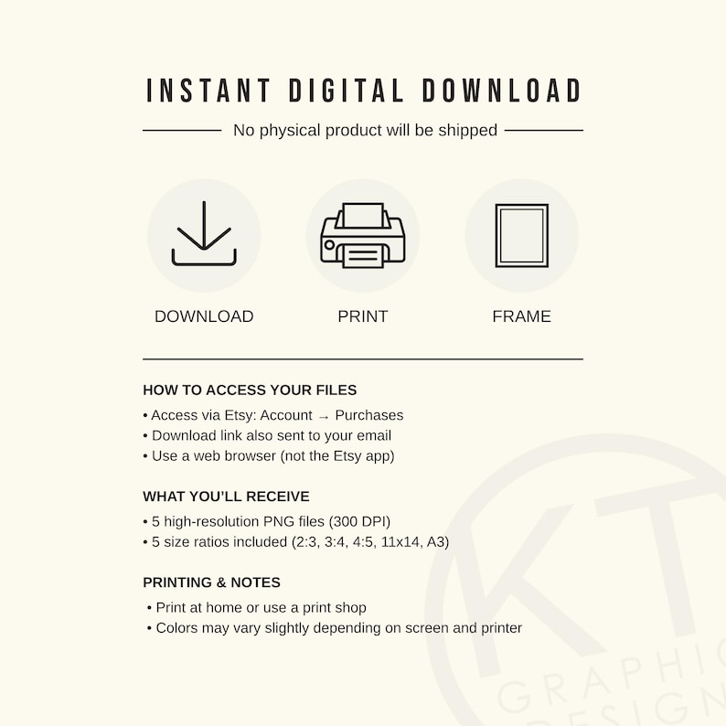 May include: A digital download graphic with the text "INSTANT DIGITAL DOWNLOAD". The image includes icons for download, print, and frame. Details on accessing files, file types, and printing notes are also provided.