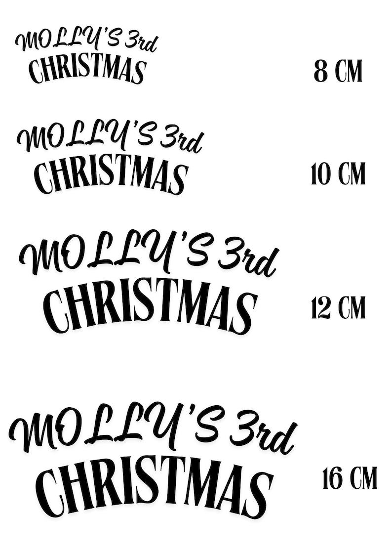 In image_0648e3.jpg, a white background displays four black text designs stacked vertically, demonstrating different size options. Each design features the text "MOLLY'S 3rd CHRISTMAS" arranged in an arching layout, with "MOLLY'S 3rd" written in a stylized cursive script on the top line and "CHRISTMAS" written below it in all-caps block lettering.