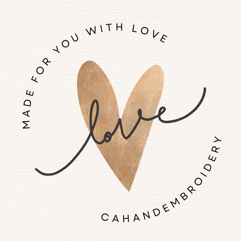 A logo design with a gold heart and the word "love" in cursive. The text "MADE FOR YOU WITH LOVE" and "CAHANDEMBROIDERY" are arranged around the heart in a circle, all in black, on a textured white background.