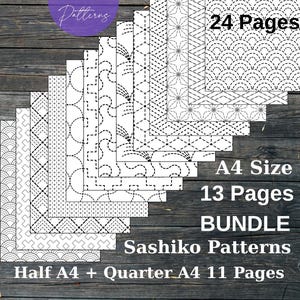 May include: A stack of printable Sashiko patterns with various geometric designs. The patterns are in black and white and include text that reads "PDF Stick and Stitch Patterns", "24 Pages", "A4 Size", and "Bundle Sashiko Patterns". The patterns are for hand embroidery.