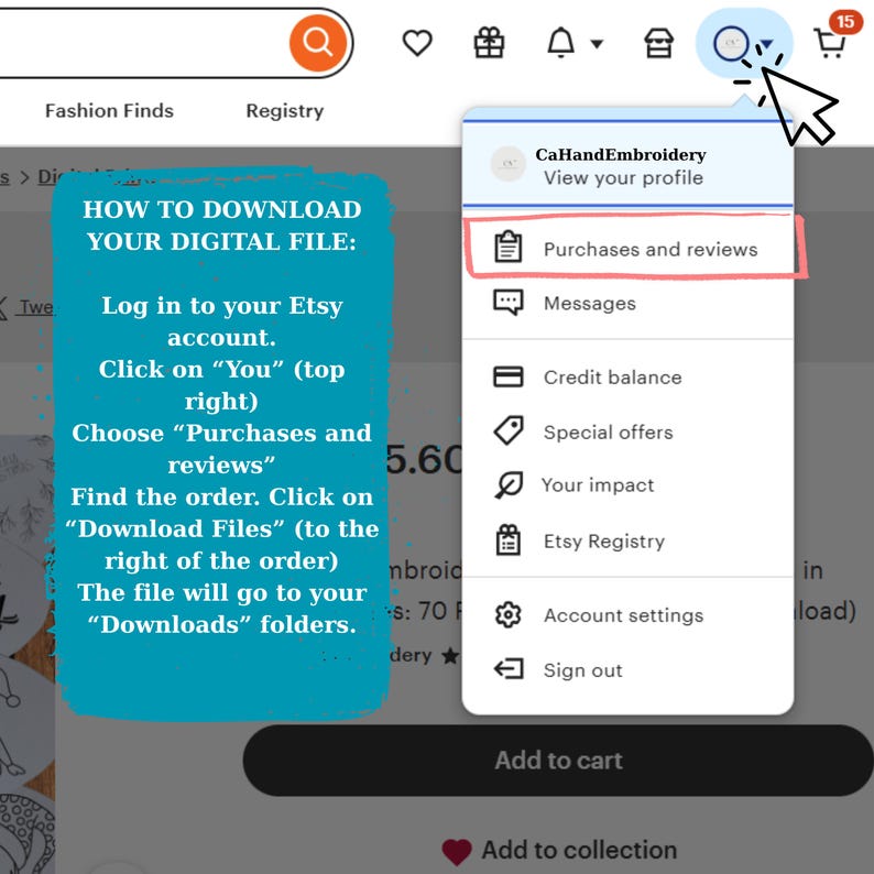 Screenshot of an Etsy account menu, highlighting the "Purchases and reviews" option. The image includes instructions on how to download a digital file, with text in a blue box. The Etsy interface is visible, with navigation options at the top.