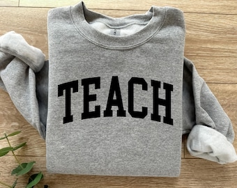 Teach Teacher Trendy Unisex Crewneck Sweater Sweatshirt