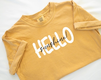 Hello Sunshine Comfort Colors Unisex Short Sleeve T-shirt