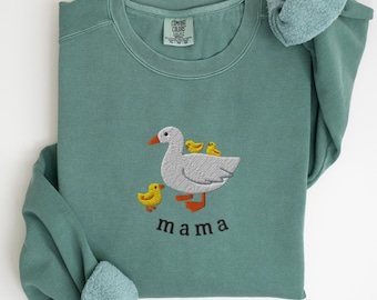 EMBROIDERED Mama Goose Comfort Colors Sweatshirt, Cute Mom Sweat Shirt, Mother&#39;s Day Gift, Momma Duck and Ducklings, Mama Sweater, Chicks