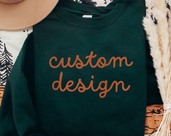 EMBROIDERED Custom Text Sweatshirt, Personalized Sweat Shirt, Custom Name, Favorite Lyrics, Custom Sayings, Personalized Gifts, Embroidery