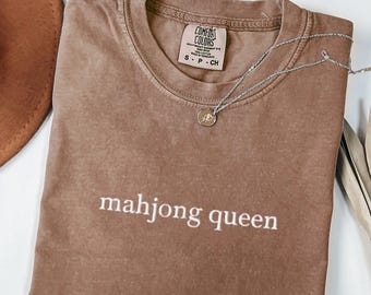 EMBROIDERED Mahjong Queen Comfort Colors Shirt, Mahjong Gifts, Simple Minimalist Majong TShirt, T-Shirt for Mahjong Players, Mah Jong Lover