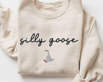 Silly Goose Sweatshirt Embroidered, Trending Silly Goose Crewneck, Funny Sweatshirts, Cute Duck Pullover Shirt, Embroidery, Trending Sweater