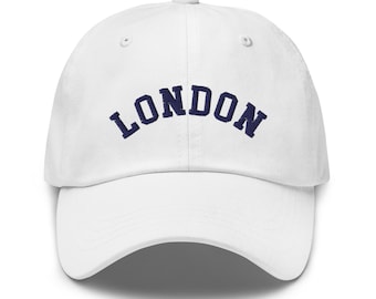 London Baseball Cap, Embroidered London Dad Hat, London City Six Panel Hat, London England 6 Panel Hat, London Lover Gift, London Varsity