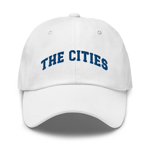 The Cities Baseball Cap, Embroidered Twin Cities Dad Hat, Minneapolis Cap, Saint Paul Hat, Minnesotan, Minneapolis Trip Gift, City Tourist
