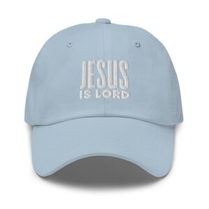 Jesus Is Lord Cap, Christian Baseball Cap, Faith 6 Panel Dad Hat, Jesus Embroidered Cap, Church Apparel, Christianity Gifts, Women Of Faith