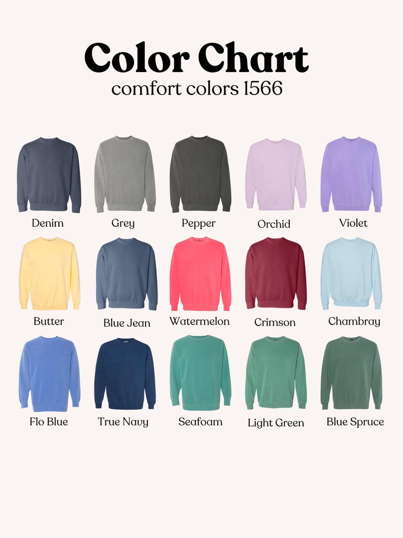 Pu&ograve; includere: Tabella colori di felpe Comfort Colors 1566 in varie tonalit&agrave;. La tabella mostra 15 colori diversi, tra cui Denim, Grey, Pepper, Orchid, Violet, Butter, Blue Jean, Watermelon, Crimson, Chambray, Flo Blue, True Navy, Seafoam, Light Green e Blue Spruce.