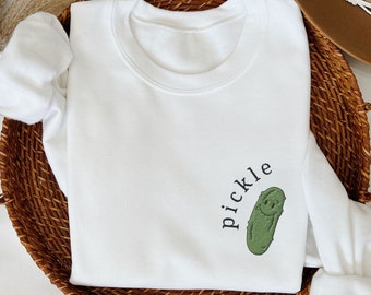 Embroidered Pickle Sweatshirt, Pickle Lover Crewneck, Pickle Embroidery, Gardener Gift, Vegetable Shirt, Cute Gift for Pickle Lover Friend