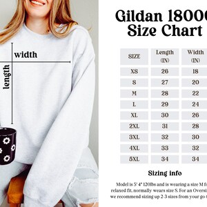 May include: Gildan 18000 Size Chart for sweatshirts. The chart shows the length and width in inches for sizes XS to 5XL. The model is wearing a size M.