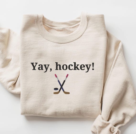 EMBROIDERED Yay Hockey Sweatshirt, Hockey Player Gift, Hockey Lover Sweater, Hockey Season Pullover Shirt, Hockey Embroidery Crewneck Gifts