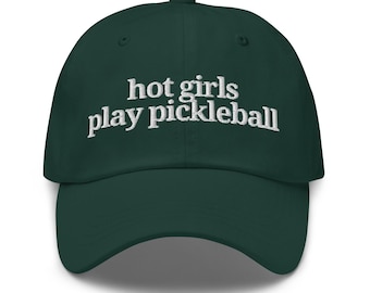 EMBROIDERED Funny Pickleball Cap, Hot Girls Play Pickleball Hat, Pickleballer Baseball Cap, Pickleball Team Gifts, Pickle Ball Gift For Her