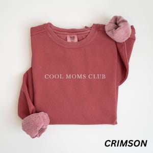 Cool Moms Club Comfort Colors Sweatshirt, Embroidered Minimalist Mom Sweater, Mother's Day Gift, Gift for Cool Moms, Fun Mom Sweat Shirt image 6