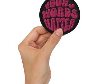 SLP Your Words Matter Patch, Speech And Language Pathologists Iron-On Patch, Embroidery, Speech Therapy Sew On Premium Patch, SLP Gift