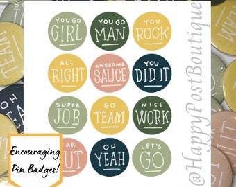Encouraging Phrase Pin Badges | Collection of Encouraging Button Pins | Positive Pin Badges | Charity Donation