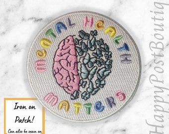 Mental Health Matters Iron On Patch | Mental Health Support Patch | Mental Health is Important| Anxiety | Positive Patch | Charity Donation