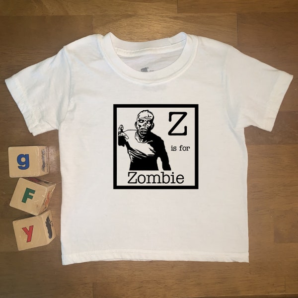 Z is for Zombie, Toddler T-Shirt, Walking Dead Brains Serial Killer, Gothic Funny Macabre Weird Spooky Unisex Kids Children Baby Gift