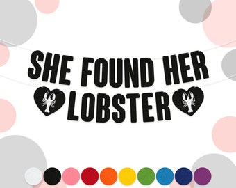 She Found Her Lobster Bunting Hen Banner Range : 15cm Felt Letters Party Decorations Garland 10 Colours, 2mm Thick Material, Friends Party