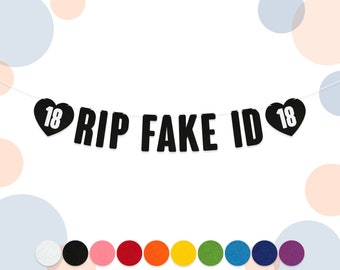 RIP Fake ID Bunting | 18th Birthday Banner | 15cm Felt Letters | Funny Party Garland | 10 Colours | 2mm Thick Felt Material