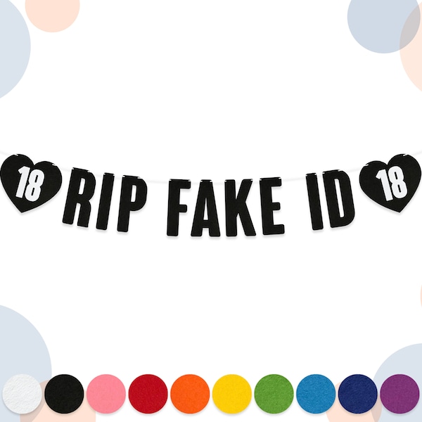 RIP Fake ID Bunting 18th Birthday Banner Range : 15cm Felt Letters Party Decorations Garland 10 Colours, 2mm Thick Material, Funny Party
