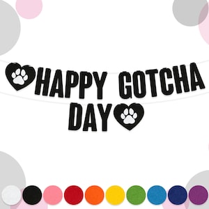 Bruant pour animal de compagnie Happy Gotcha Day | Lettres en feutre 15 cm | Impression de pattes et bannière coeur | 9 couleurs | Feutre de 2 mm d'épaisseur | Guirlande personnalisée pour animal de compagnie