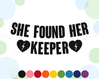 She Found Her Keeper Bunting | Hen Party Banner | 15cm Felt Letters | 10 Colours | 2mm Thick Material | Custom Decoration