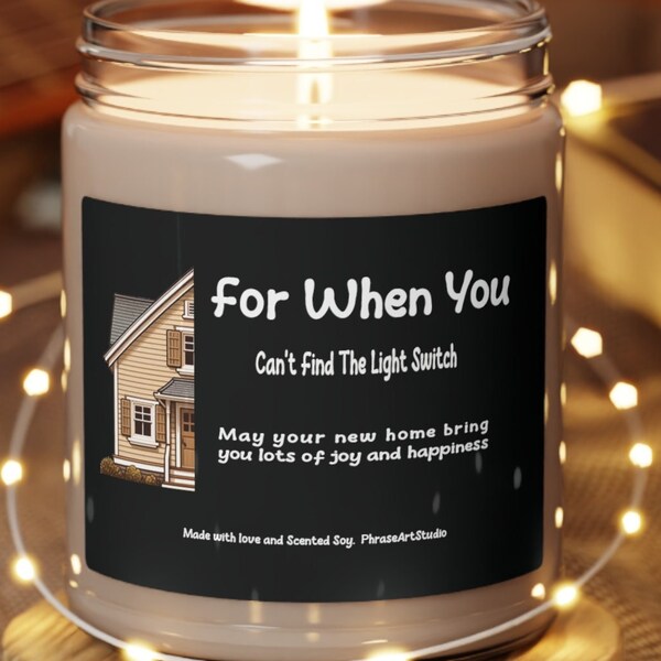Candle For House Warming Party Moving Gift - Handy House Warming gift Candle For When You Can't Find The Light Switch Closing Day Gift
