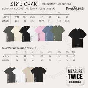 May include: A size chart for Comfort Colors 1717 and Gildan 5000 t-shirts, displaying width and length measurements in inches for sizes S through 5XL. The chart includes color swatches for pepper, ivory, black, white, blossom, blue jean, moss, dark heather, and sand.